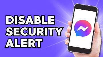 How to Turn off Security Alert in Messenger