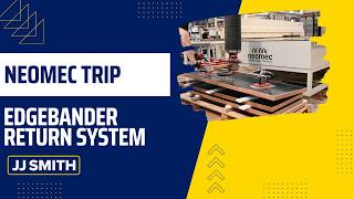 Neomec Trip - Edgebander Return System