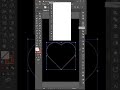 illustrator heart drawing | illustrator distort transform effect