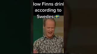 Drinking in Finland according to Swedes 🇸🇪🇫🇮