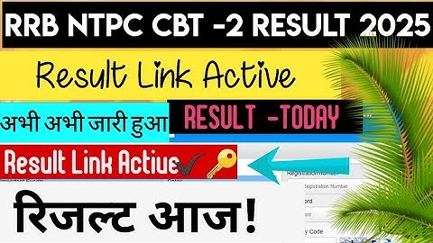 NTPC Graduate Level CBT 2 Result 2025 |NTPC CBT 2 Result Kab Aayega |Cut Off | Official Link  Update