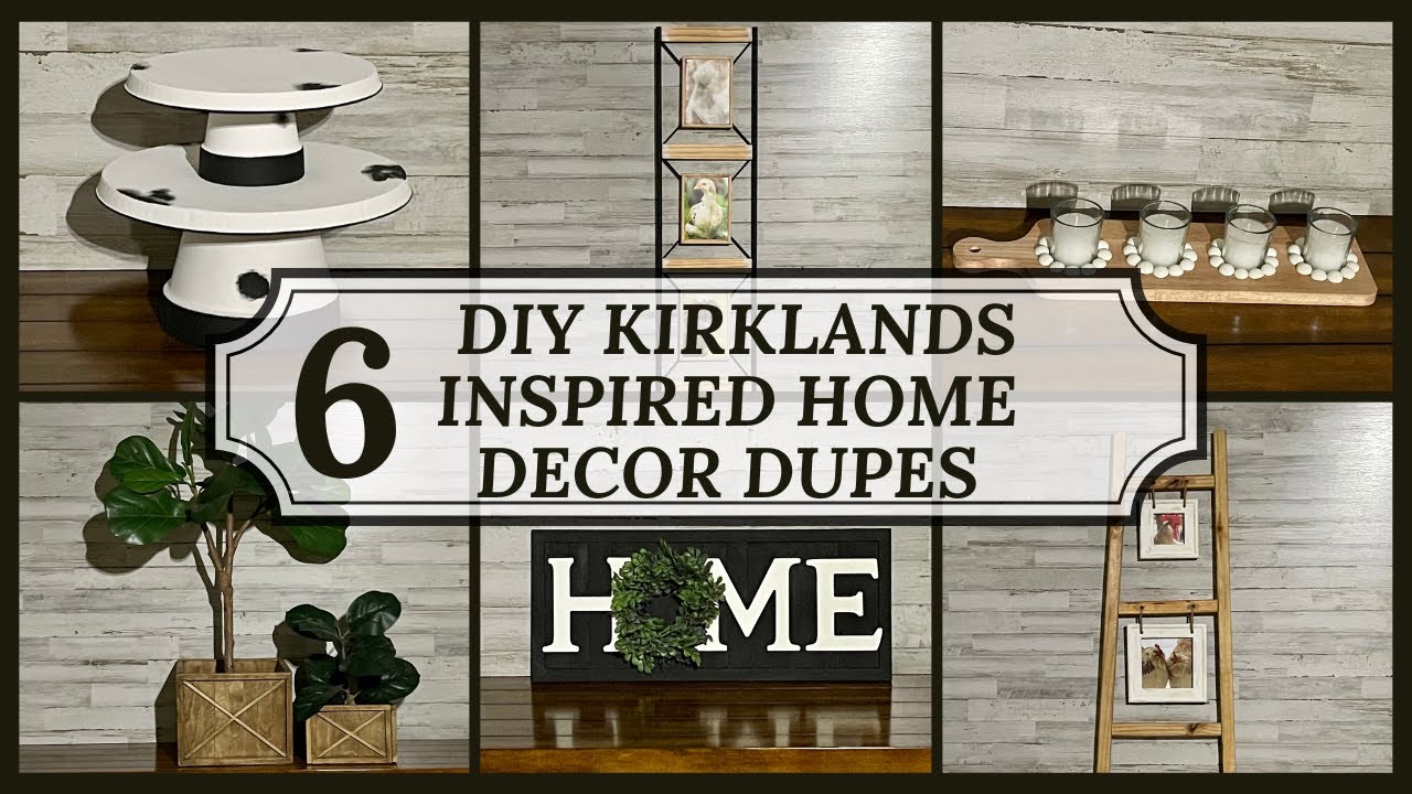 DIY Kirklands Inspired Decor Dupes at a Fraction of the Cost