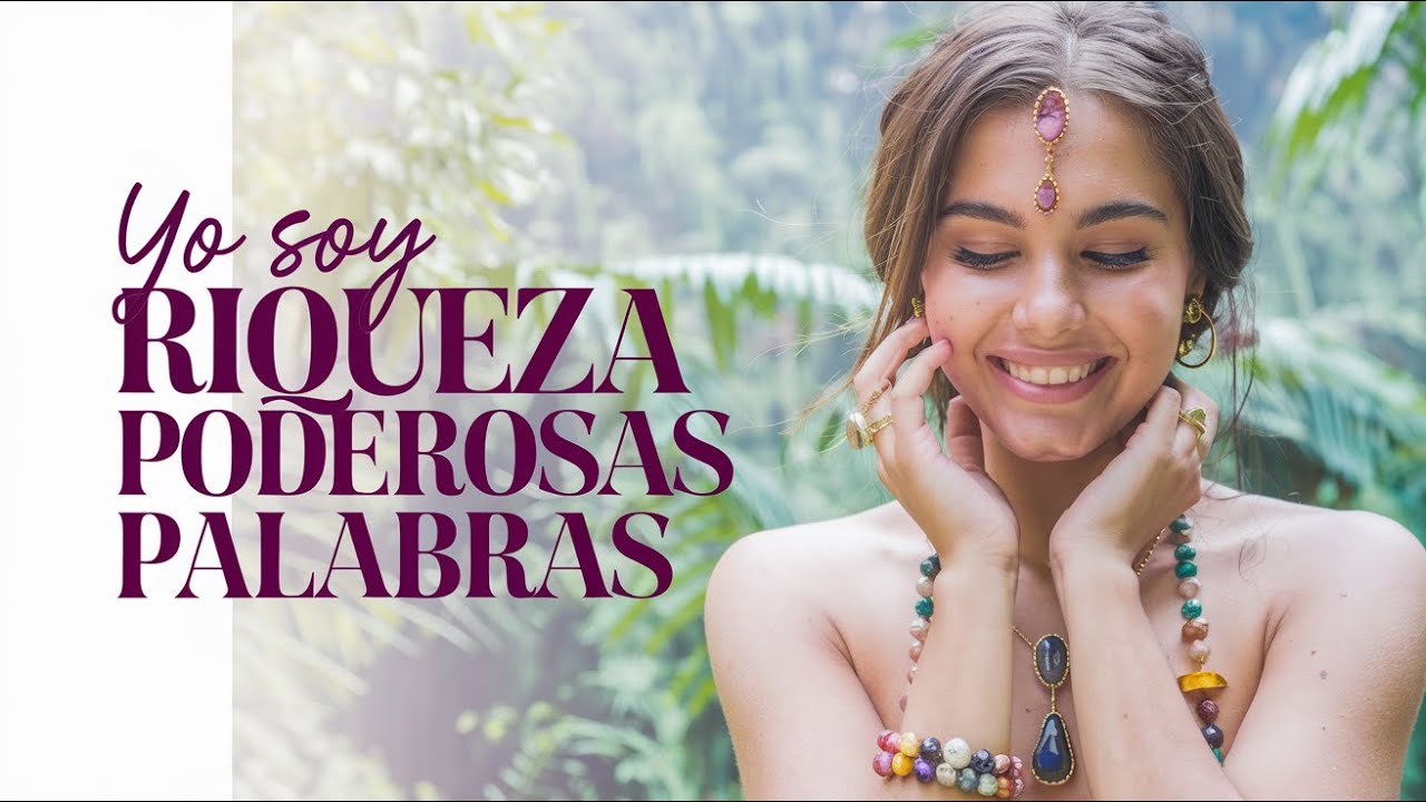 Yo Soy Riqueza: Música para Manifestar Abundancia y Prosperidad - YouTube