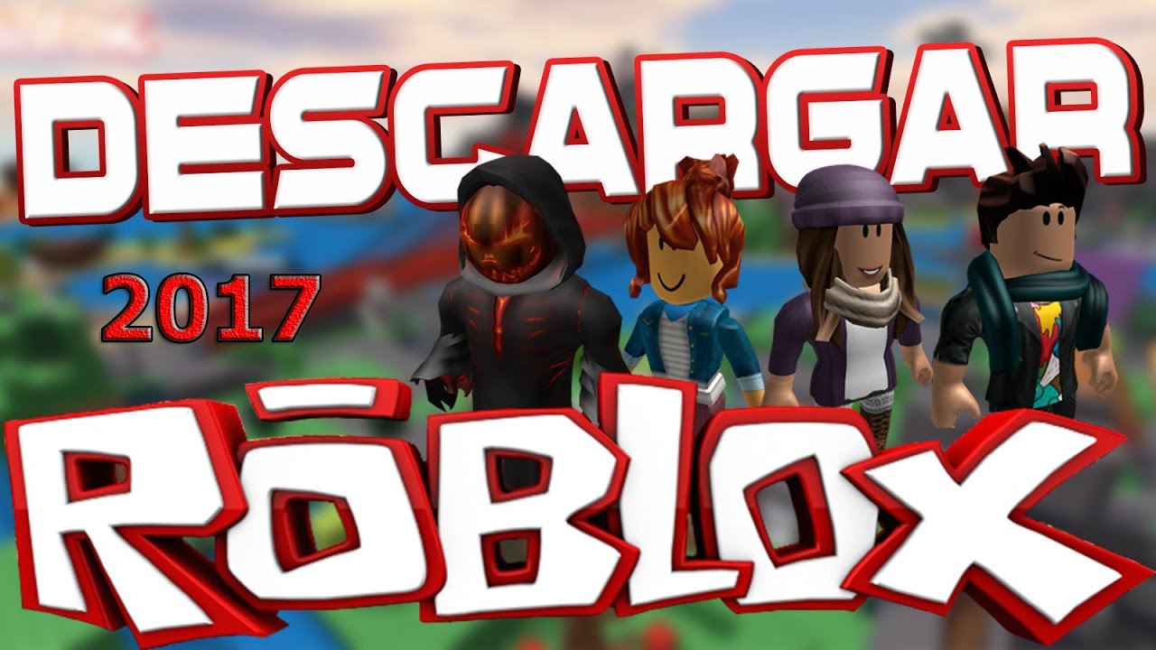 como-descargar-roblox-para-pc-en-espa-ol-2017-youtube