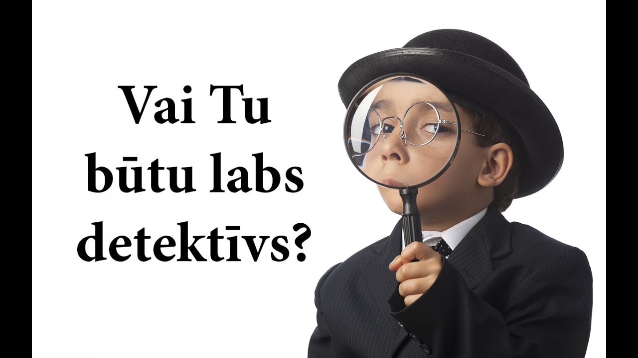 3 detektīvuzdevumi, kas liks piepūlēt smadzenes