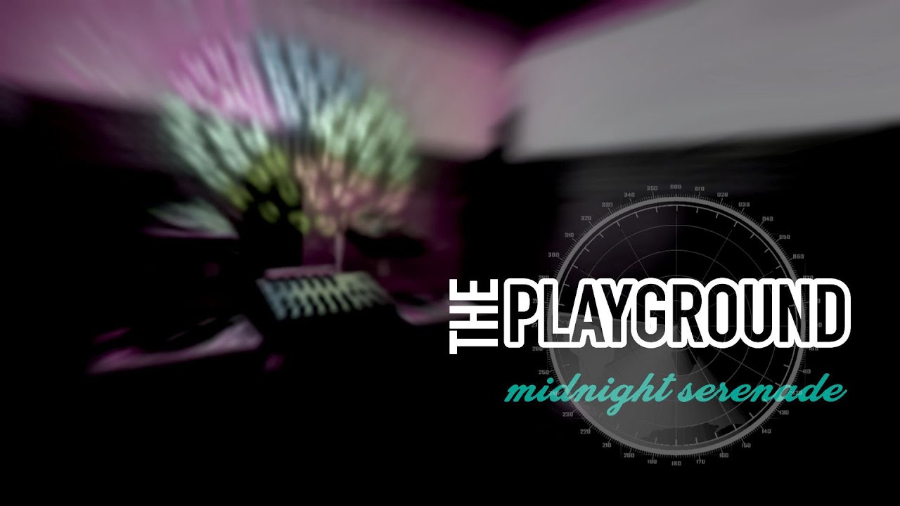 The Playground Presents: Midnight Serenade Feat. Macow