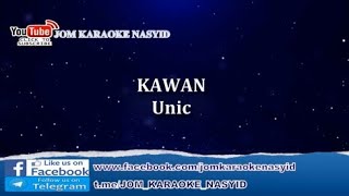 U.N.I.C - Kawan   Karaoke Minus-One HD