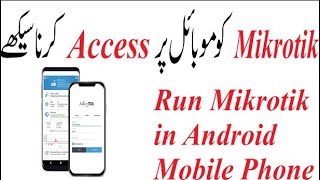 Mikrotik Routers Configure From Your Phone Using Mikrotik App Urduhindi