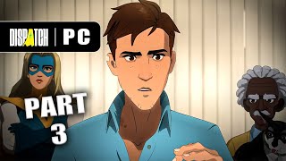 DISPATCH Gameplay Walkthrough Episode 3 - TURNOVER  | Choices & Consequences