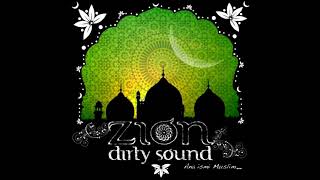Zion Dirty Sound -  Les 1000  dubs
