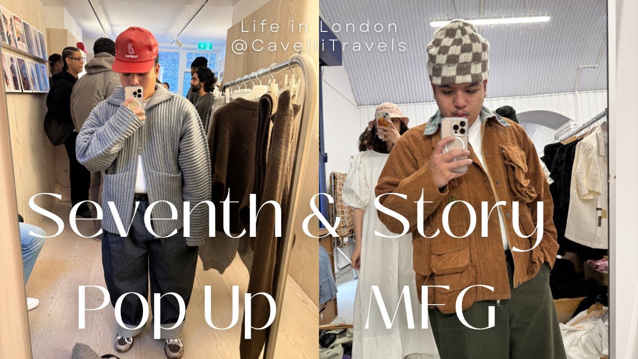 SEVENTH + STORY MFG POP UP: LIFE IN LONDON