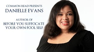 Common Read Presents: Danielle Evans