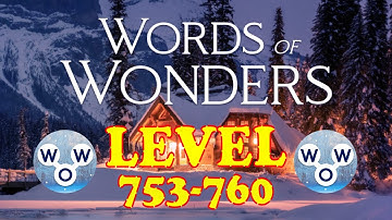 Words of Wonders levels 753-760