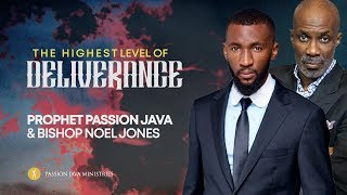 Celebrity The Highest Level of Deliverance || Bishop Noel Jones & Prophet Passion Java Net Worth