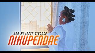 Her Majesty Vivonce - Nikupendae