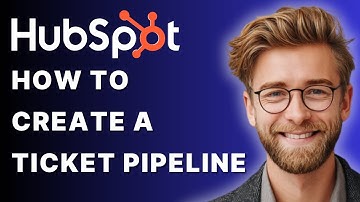 How to Create a Ticket Pipeline in HubSpot [2025 Guide]