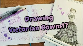 Sketch With Me! Drawing Victorian Ball Gowns!