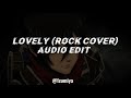 Lovely rock cover audio edit