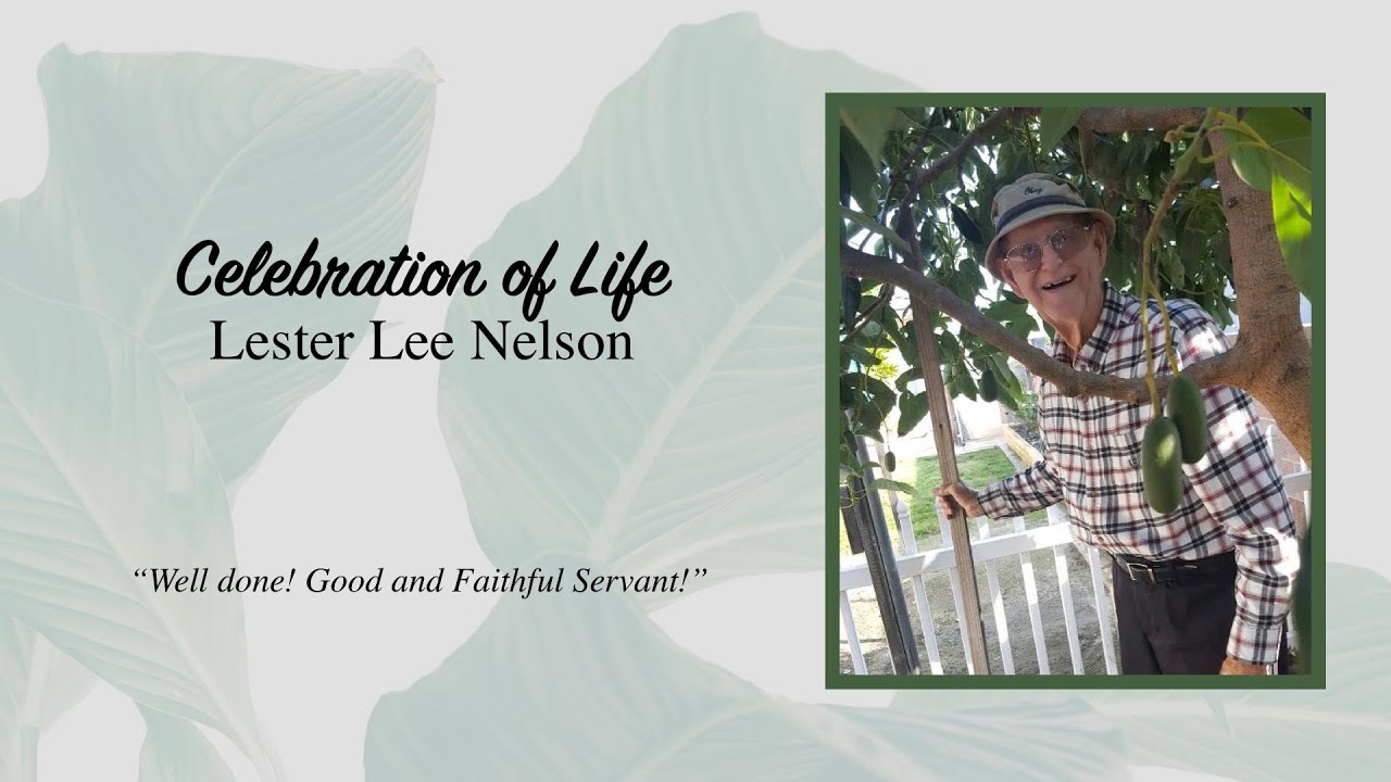Lester Nelson Memorial Service - September 9, 2020