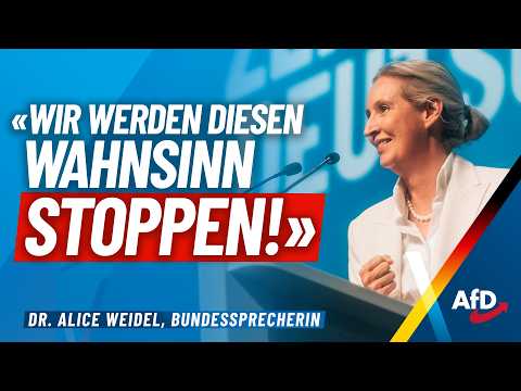 "We will stop this madness!" – Dr. Alice Weidel – AfD
