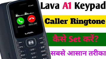 Lava Keypad mobile ringtone Setting | Lava A1 Mobile Ringtone | Lava Ringtone | Lava Mobile Ringtone