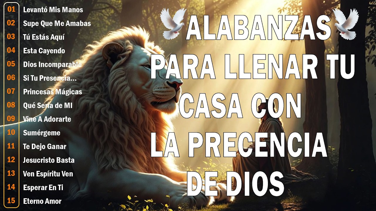 PODEROSAS ALABANZAS CRISTIANAS ADORACION 🙏 MUSICA CRISTIANA DE ADORACION PARA