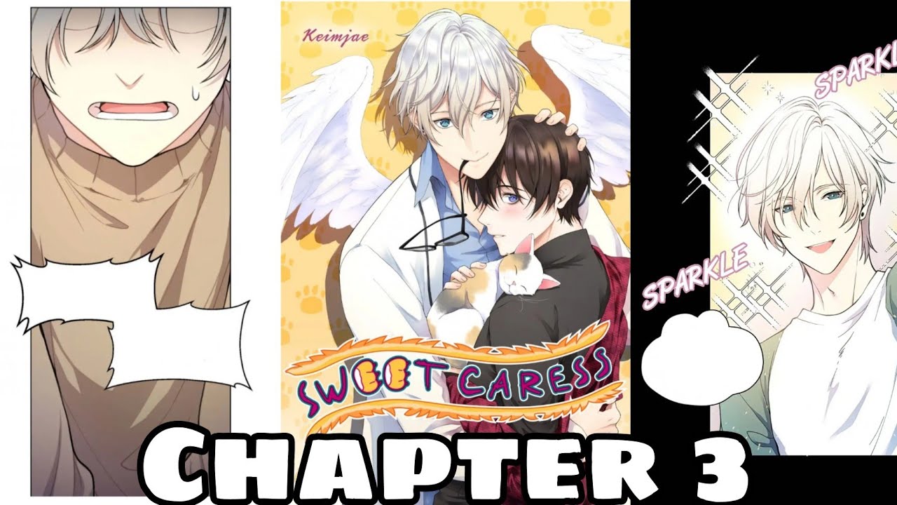 Sweet Caress Chapter 3 YouTube