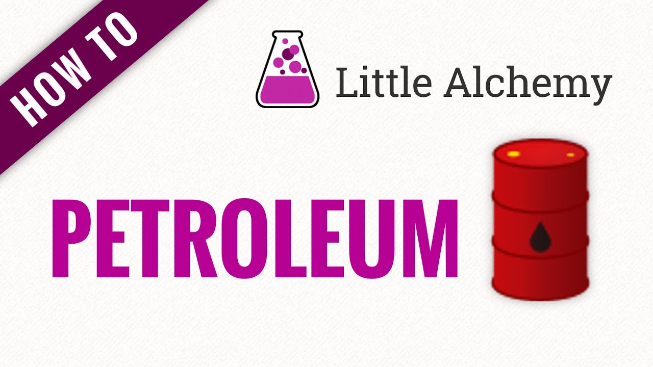How To Make Gasoline In Little Alchemy