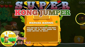 Super Kong Jumper - Gameplay Walkthrough Stages 1-3 - 2-3 l (Android, IOS)
