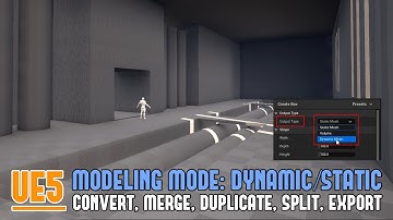 UE5: Modeling Mode Dynamic/Static Mesh Problems/Solutions (Convert, Merge, Duplicate, Split, Export)
