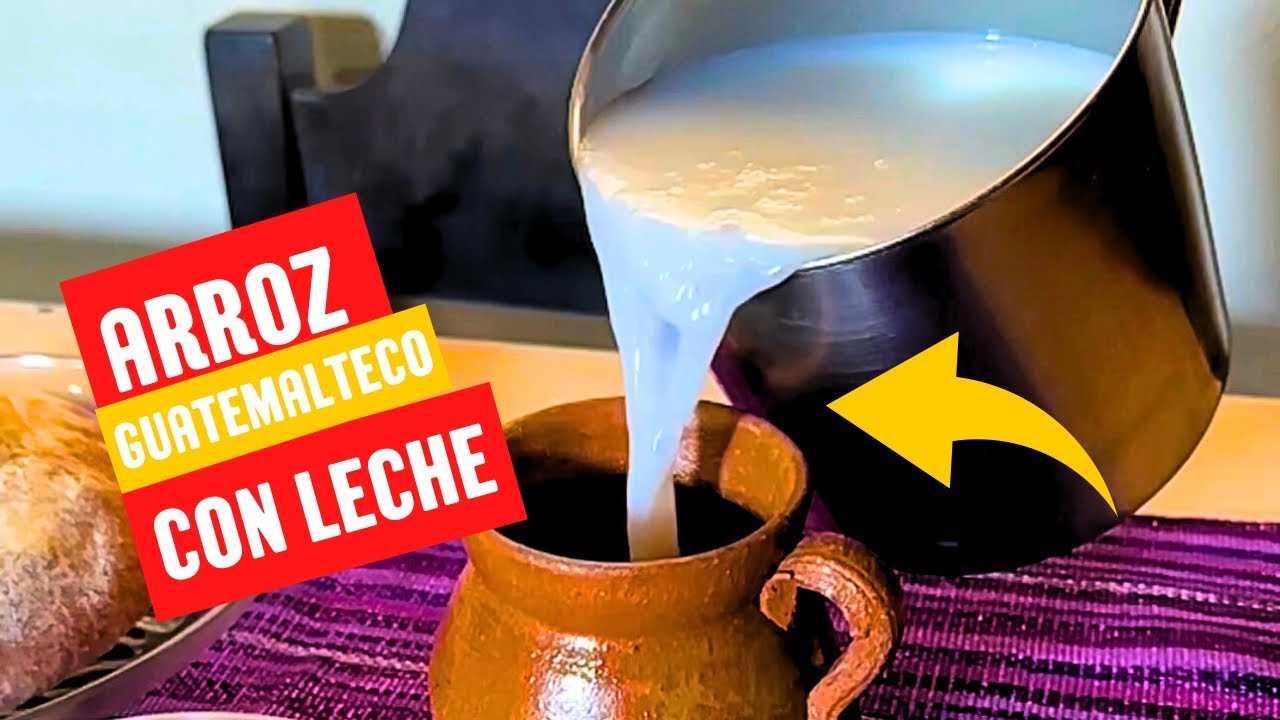Arroz con leche | Receta | Guatemala🇬🇹