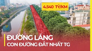 TOP CON ĐƯỜNG ĐẮT NHẤT HÀNH TINH | ĐƯỜNG LÁNG VỊ TRÍ SỐ 1