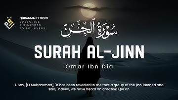 ❤️😞 Omar Ibn Dia (عمر بن ضياء الدين)  |Surah Al-Jinn (سوره الجن) 😞❤️