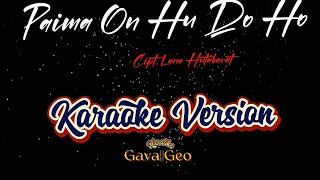 STYLE VOICE -PAIMA ON HU DO HO- KARAOKE VERSION [NADA PRIA/ NADA COWOK] || D= do