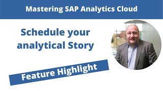 SAP Analytics Cloud - How to schedule your story (DailyDoseSAC Episode 27)