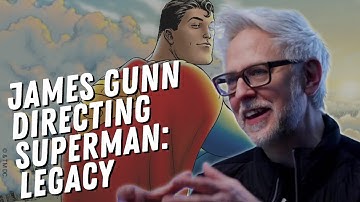 James Gunn OFFICIALLY Directing Superman Legacy!