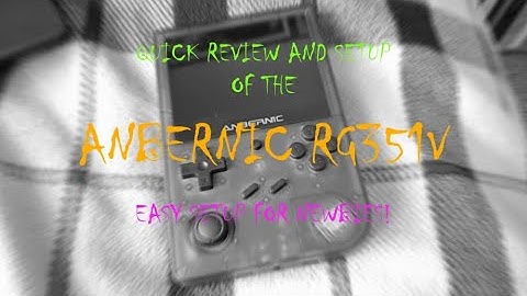 Anbernic RG351V Easy Setup For Newbies