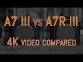 Sony a7 iii vs a7r iii  4k comparison