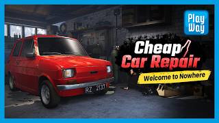 Cheap Car Repair: Welcome To Nowhere | Prologue Teaser Trailer