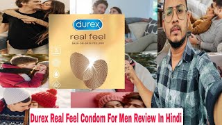 Durex Real Feel Condom Review In Hindi 