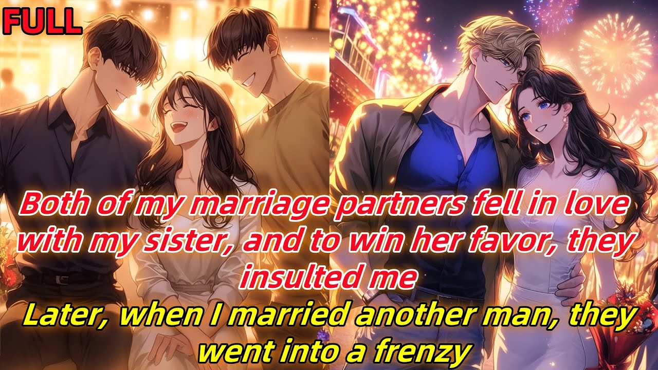 Оба моих партнера по браку влюбились в мою сестру, и чтобы добиться ее расположения, они оскорбля...
