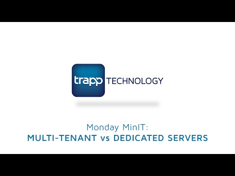 Monday MinIT: Multi-Tenant Vs Dedicated Cloud Hosting