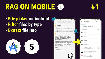 EP#5 | RAG On Mobile - File picker & file selection - Part 1