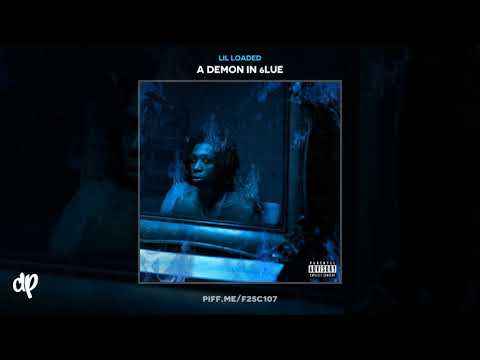 Lil Loaded - To The Max