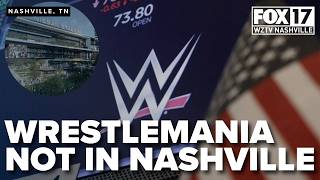 Wrestlemania NOT coming to Nashville in 2027