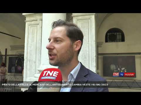 PRATO DELLA VALLE: IL MERCATO DELL'ANTIQUARIATO CAMBIA VESTE | 10/06/2023