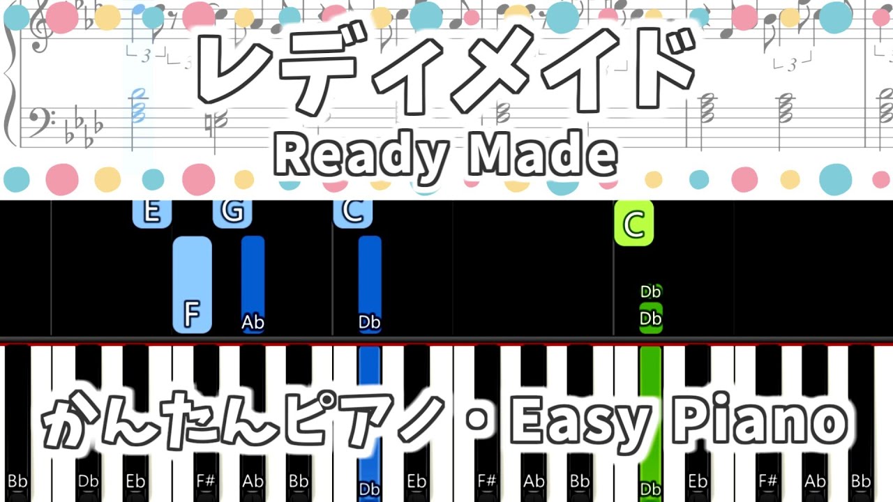 簡単ピアノ楽譜 レディメイド Ado 練習用 Ready Made Easy Piano Tutorial Youtube
