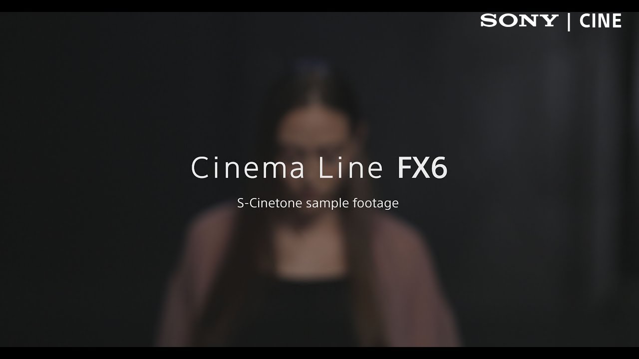 FX6 Sample Footage | Sony Cine