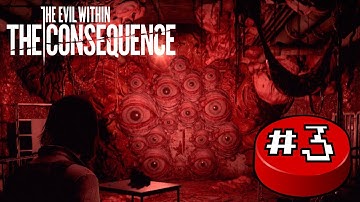 The Evil Within: The Consequence, Part 3: Raining and Staining Blood - Button Jam