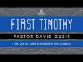 1 Timothy 2:8-15 - Men and Women in the Church